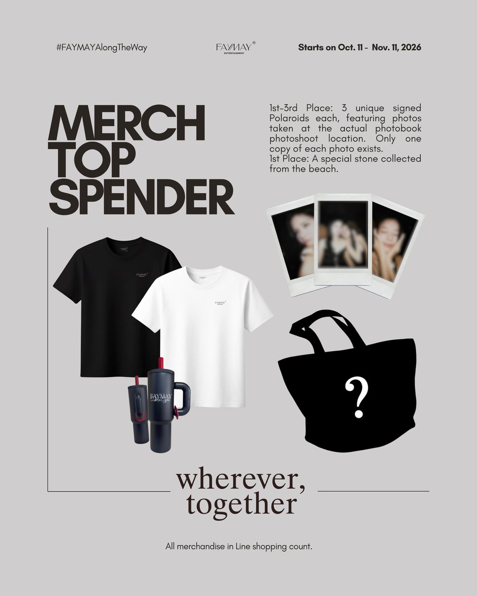 FAYMAYent's tweet photo. Merch Top Spender มาร่วมเป็นส่วนหนึ่งของกิจกรรม โดยซื้อสินค้าของ FAYMAY entertainment เพื่อลุ้นรับของโพลารอยด์สุดพิเศษพร้อมลายเซ็นเฟเมษ์

ช่วงเวลาสะสมยอด : 11 ต.ค. 2569 เวลา 12:00 น. ถึงวันที่ 11 พ.ย. 2569 เวลา 23:59 น.

กติกา
- แอดไลน์OA https://t.co/AmSgEjjPye :@031jqmpv เพื่อเข้าไปสั่งซื้อสินค้าในline shopping(ต้องแอดไลน์ก่อน)
- นับยอดจากชื่อแอคเคาท์บน line shopping ในการสะสมยอด ไม่สามารถรวมแอคเคาท์กันได้
- ประกาศผลผู้โชคดี 3 อันดับที่มียอดสะสมสูงสุด วันที่ 12 พ.ย. 2569 สามารถรับของรางวัลได้ที่หน้างานFAYMAY Along The Way โดยแสดงบัตรประชาชน หรือพาสปอร์ต

Accumulation Period:
11 Oct 2026, 12:00 PM – 11 Nov 2026, 11:59 PM

Rules
• Add LINE OA https://t.co/AmSgEjjPye: @031jqmpv before ordering via LINE SHOPPING. (Adding the LINE OA account is required before placing an order.)
• Spending is counted by the LINE SHOPPING account used. Accounts cannot be combined.
• Top 3 spenders will be announced on 12 Nov 2026.
• Prizes can be collected at FAYMAY Along The Way event by presenting a Thai ID card or passport.

#FAYMAYAlongTheWay
#FAYMAYentertainment 
#fay_riezz
#maywyda