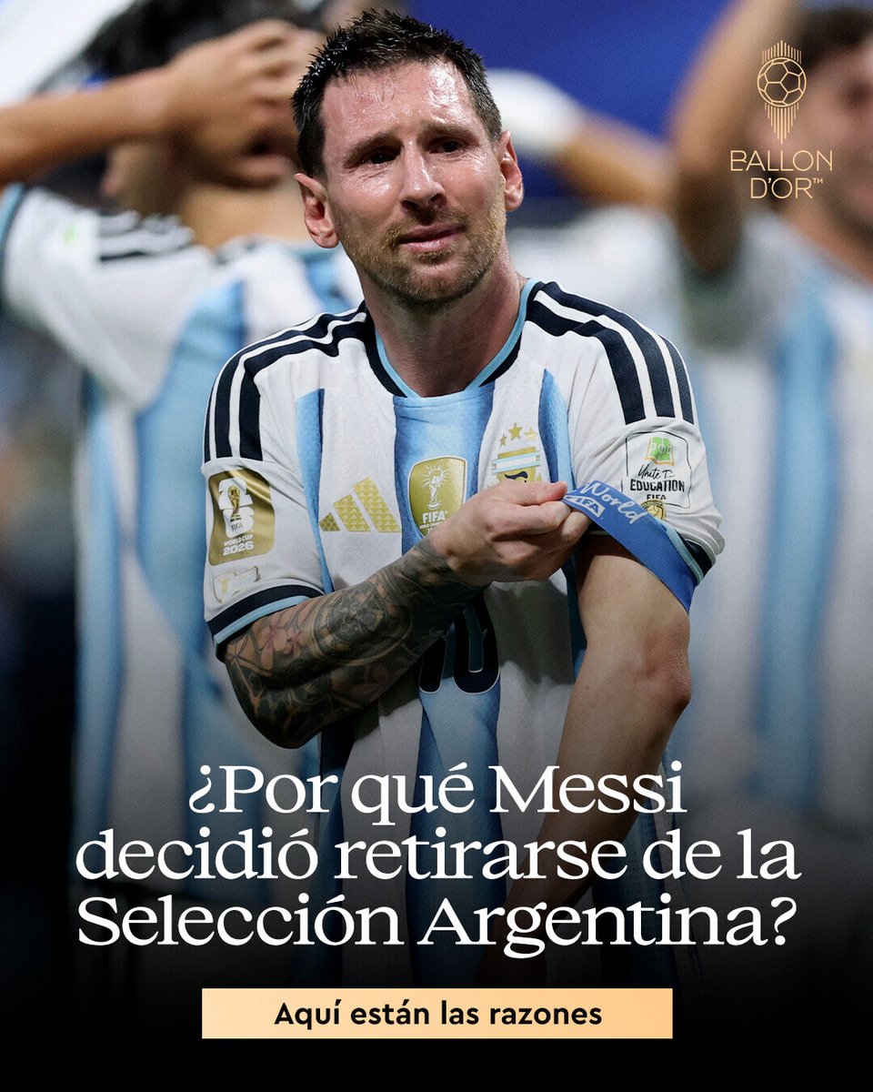 ballondor's tweet photo. ¿Por qué Messi se ha retirado de la Selección Argentina? 🤔🇦🇷

El propio futbolista contó todos los SECRETOS y reveló los MOTIVOS de su decisión. 

Aquí está toda la verdad ➡️ https://t.co/LvrXXS28H1

#ballondor #argentina #messi https://t.co/uDXWQF5d51