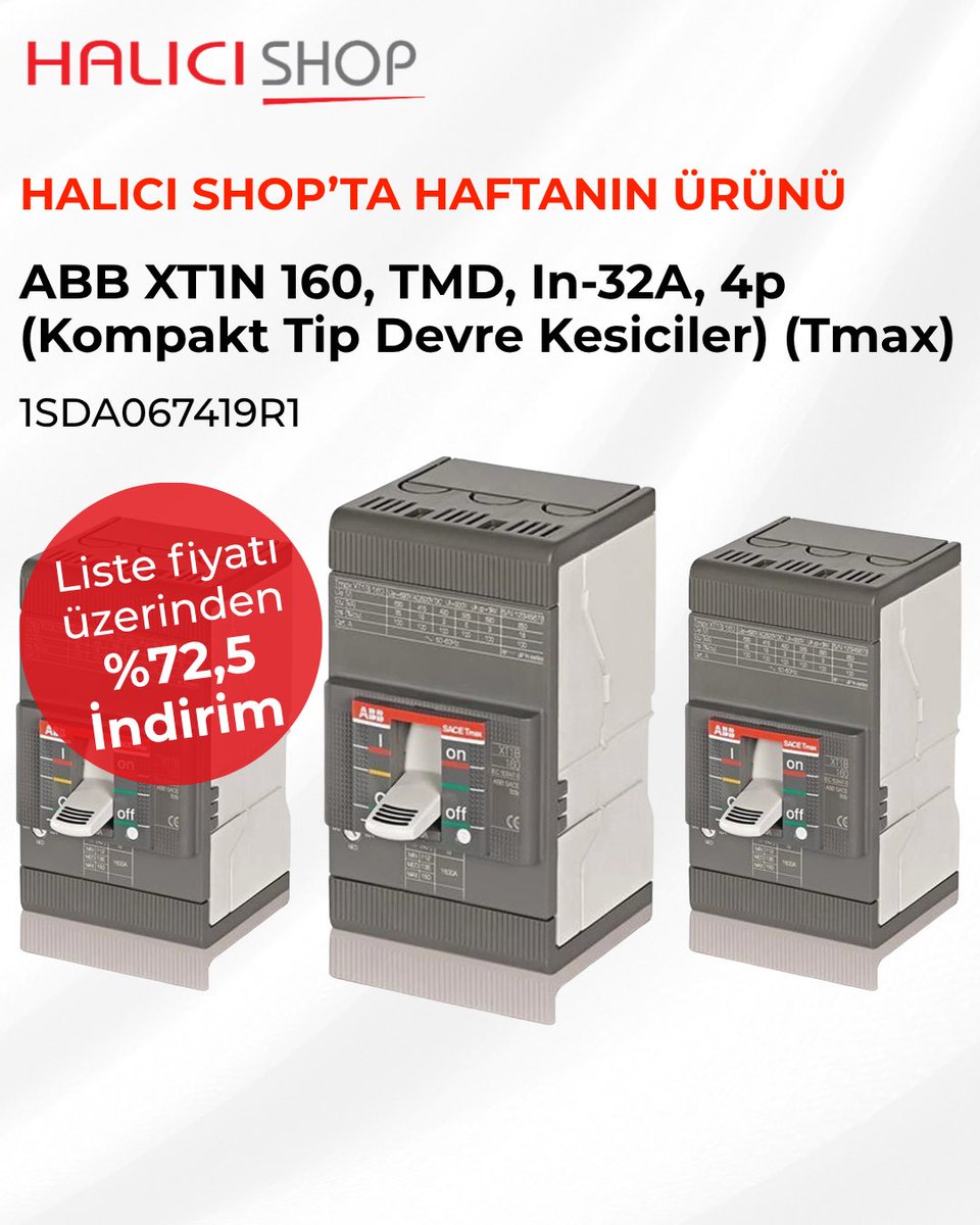 HaliciGroup's tweet photo. 🔥 HALICI SHOP’TA HAFTANIN ÜRÜNÜ SİZLERLE
ABB XT1N 160, TMD, In-32A, 4p (Kompakt Tip Devre Kesiciler)(Tmax) Liste fiyatı üzerinden %72,5 İNDİRİM ile Sizlerle!
📦 Stoklarla sınırlıdır!
https://t.co/wxBPZxnDMv 🛒
#HALICI #HALICISHOP #HaftanınÜrünü #ABB https://t.co/xHLiHyHZCZ