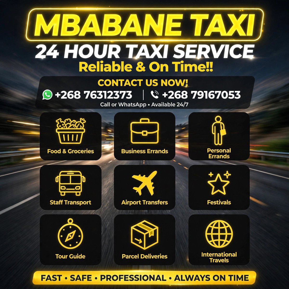 SoulKishinEsd's tweet photo. Don't be stranded.
WE ARE AT YOUR SERVICE, ANY DAY, ANYTIME.
Call / WhatsApp 📲
#TaxiMbabane
#MbabaneTaxi
#UberEswatini
#TiniTwitter
#TiniX https://t.co/nr9fsnfh0d