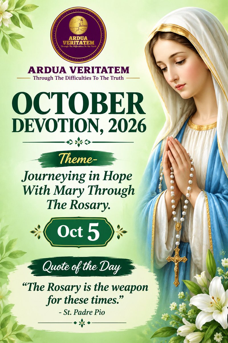 ardua_veritatem's tweet photo. Oct 5 - Theme and Quote of the Day 

#Catholic #CatholicChurch #CatholicX #Mary #CatholicTwitter #OctoberWithMyLady #OctoberDevotion #October https://t.co/E1JWynMtXk