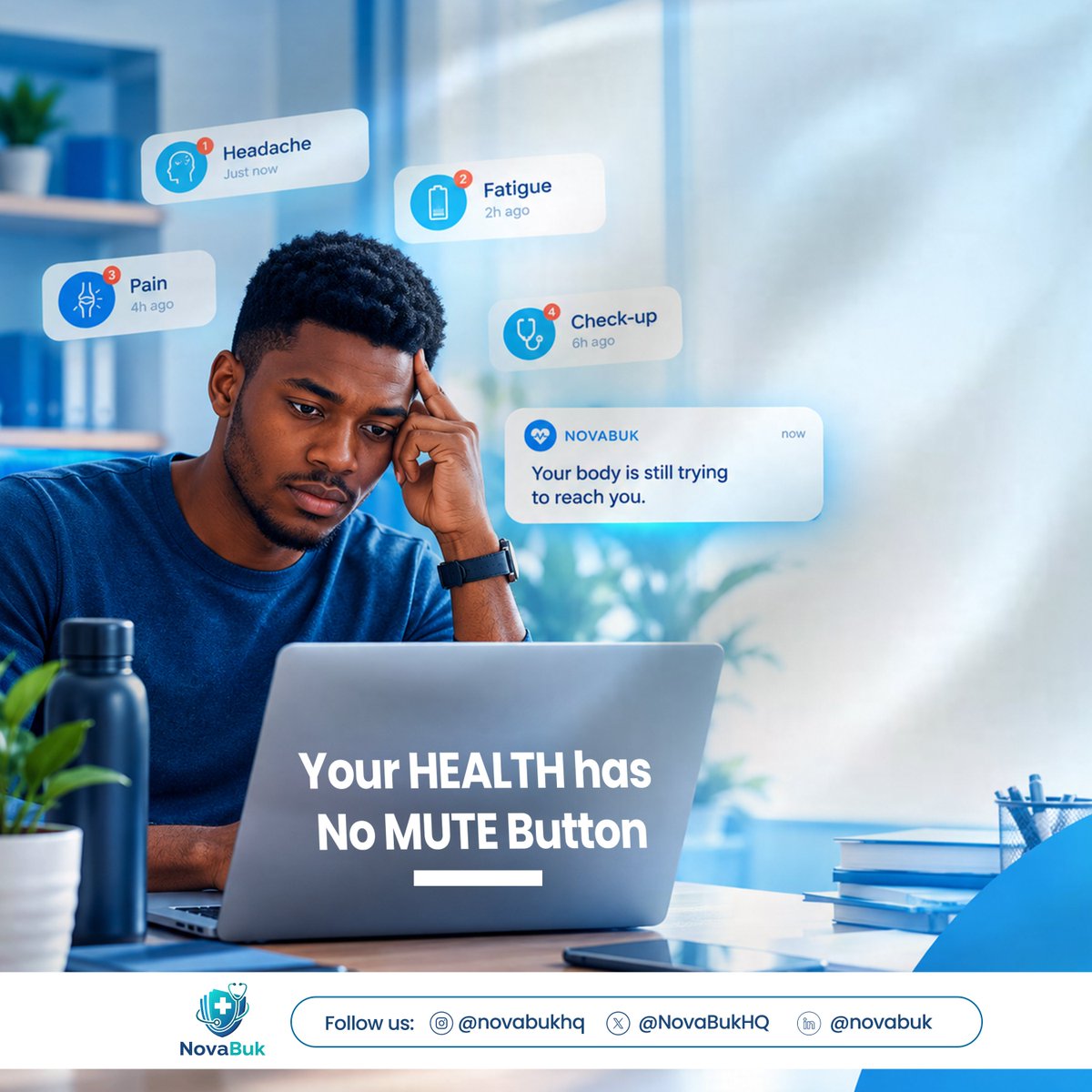 NovaBukHQ's tweet photo. Your health has no “mute” button.✨
You can ignore the headache.
Push through the fatigue.
Postpone the check-up.
But your body keeps the notifications coming.
Don’t wait until the notification becomes an emergency.
#digitalhealth
#novaabuk
#healthawareness https://t.co/kxjWHmaG7Q