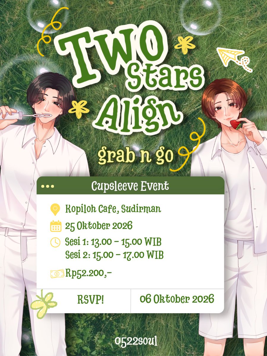 95yourdaisy's tweet photo. TWO STARS ALIGN: Cupsleeve Event by 0522SOUL 🩷💫💙

Let's chasing a sky full of stars on the “DREAMSCAPE.”

📍 Kopiloh Café, Sudirman
📅 25 OKTOBER 2026
⏰ 13.00 – 17.00 WIB
💸 Rp52.200,-

📌 RSVP: 06/10/26 19.00 WIB
https://t.co/bvMReK5C5I

Detail on poster

#JxJ https://t.co/HLsJqwEj7X