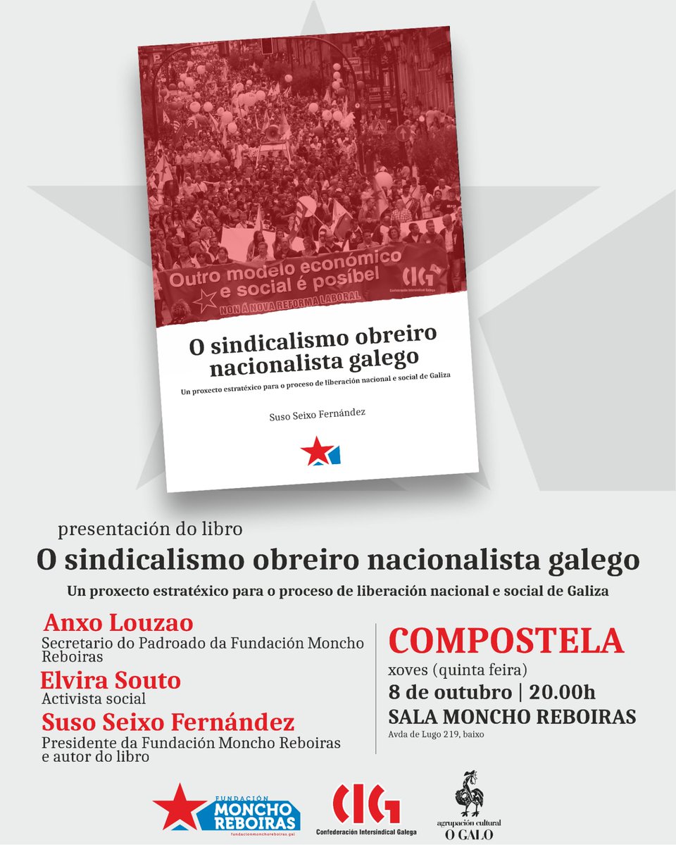 GalizaUPG's tweet photo. Suso Seixo estará esta quinta-feira 8 de outubro ás 20:00 no Espazo sociocultural Moncho Reboiras presentando o seu libro "O sindicalismo obreiro nacionalista galego. Un proxecto estratéxico para o proceso de libración nacional e social de Galiza".
#autoorganización #CIG #loita https://t.co/jhUdrZY8yK