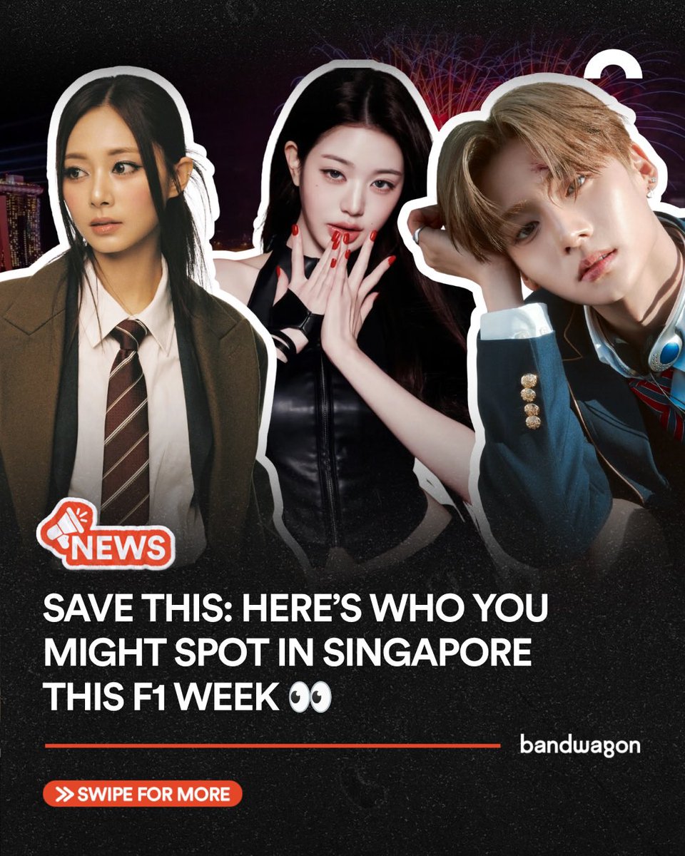 featlsw's tweet photo. bandwagonasia update with sangwon #상원 

f1 week is bringing all the stars to singapore 🏎️ wonyoung, tzuyu, bambam, jung hae-in, jung yong-hwa, sangwon, fourth nattawat, pond naravit and more are set to make appearances around town this race week 👀

whether you're heading down for your bias or hoping for a lucky celeb sighting, here's who to look out for and where you might catch them

📎 https://t.co/fZhRWGVWet