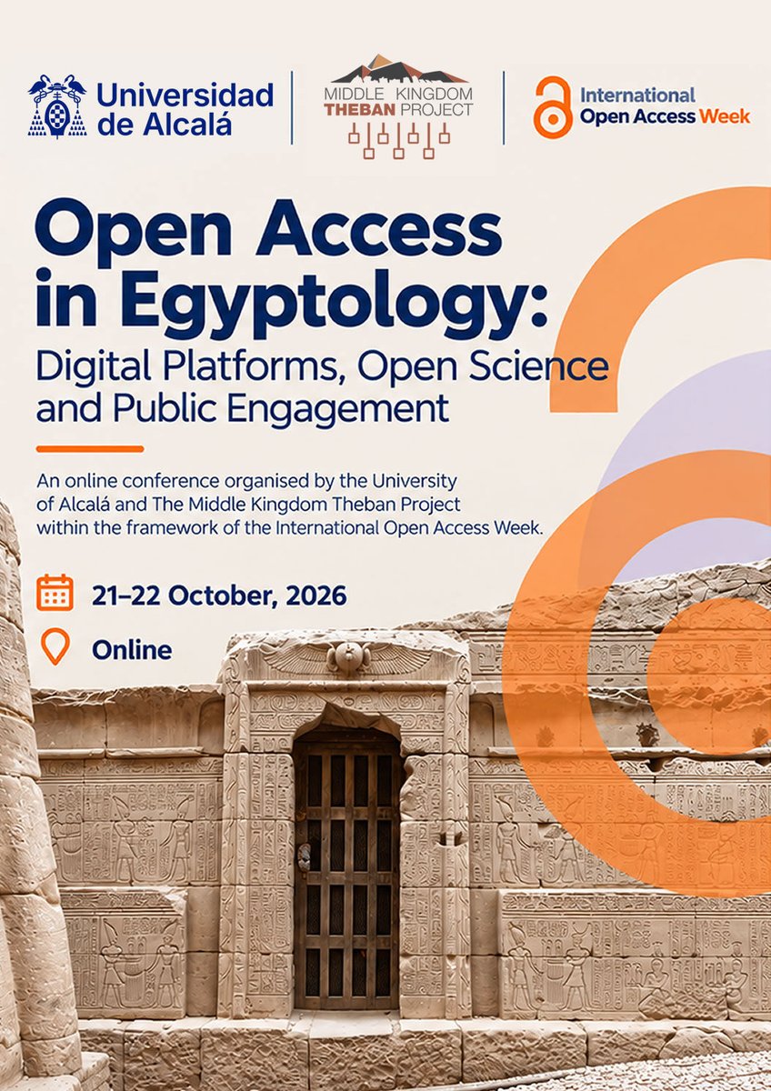 amoralesrondan's tweet photo. The @UAHes y @MKTP_expedition organise the OPEN ACCESS IN EGYPTOLOGY online conference in the frame of the International @Open_access Week 2026. Registration: https://t.co/MhVv0gwwMP @fylUAH @CulturaUAH @OpenAccess #openaccess #egyptology #egypt #archaeology #archaeologicaldata https://t.co/wRvL55eJ6n