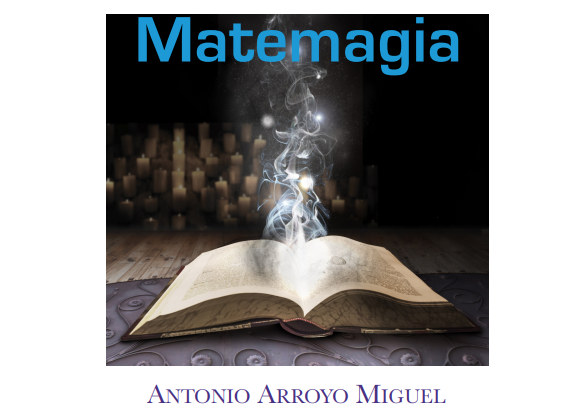 fespm_es's tweet photo. 🔮#Matemagia La Magia de las Matemáticas. 

🧙‍♀️Te presentamos una serie de juegos de magia sencillos que pueden ser usados en las clases de matemáticas de los diferentes niveles

➡️https://t.co/HBIEwaTDXO https://t.co/gyNNRDYbkM