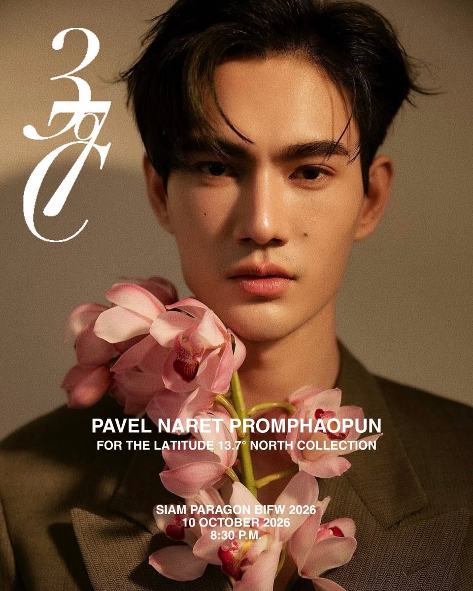 PoohPavel_TH's tweet photo. ᯓ★ #OurPoohPavelDiary 🐶🐱
#ppoohkt
#pavelphoom

🗓 : 05.10.2026
📷 : IG Update : @.37cdegreescelsius

⊹💬₊ : Introducing the distinguished faces of LATITUDE 13.7° NORTH, joining the collection reveal at Siam Paragon Bangkok International Fashion Week 2026.

10 OCTOBER 2026 · SHOWTIME 8:30 PM

#BIFW26 #SiamparagonBIFW26 #FashionablyExtraordinary #37DegreesCelsius #37C

🔗 https://t.co/01NU5nNtpZ

#PoohPavel