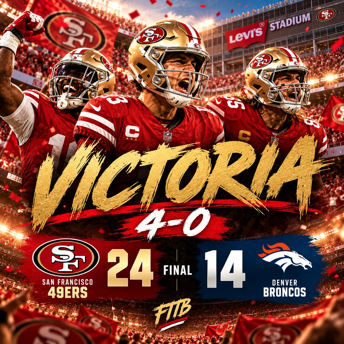 49ers_Spain's tweet photo. 🔥 ¡¡¡VICTORIA 49ERS!!! 🔥
OTRA MÁS. CUATRO DE CUATRO. 😤🔴🟡
Los #49ers superan a los Denver Broncos y mantienen el INVICTO.
📈 4-0
🏠 Victoria en Levi’s
💪 Este equipo sigue encontrando la manera de ganar
¡QUE SIGA LA RACHA! ⛏️🔥
#FTTB #49ersEspaña #DENvsSF https://t.co/ACbUUkCmNl