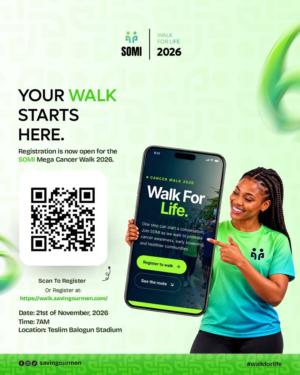 SavingOurMen's tweet photo. Why you should register for the SOMI Cancer Walk 2026?
Because this isnโt just a walk. Itโs a step towards a healthier future.
๐
21 November 2026
โฐ 7:00 AM (WAT)
Register today. https://t.co/jHi0nRNygp
Bring someone with you. And letโs #WalkForLife together. https://t.co/id2TENC80v