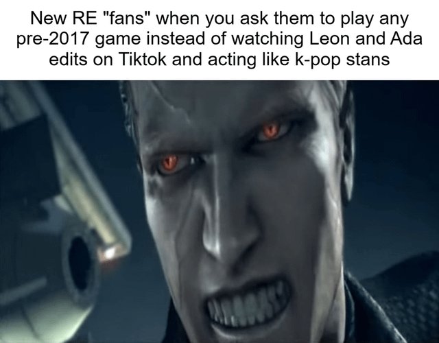 prettz_strife's tweet photo. @mahouteq The meme is forever true about modern RE fans https://t.co/qf1s3nyRDp