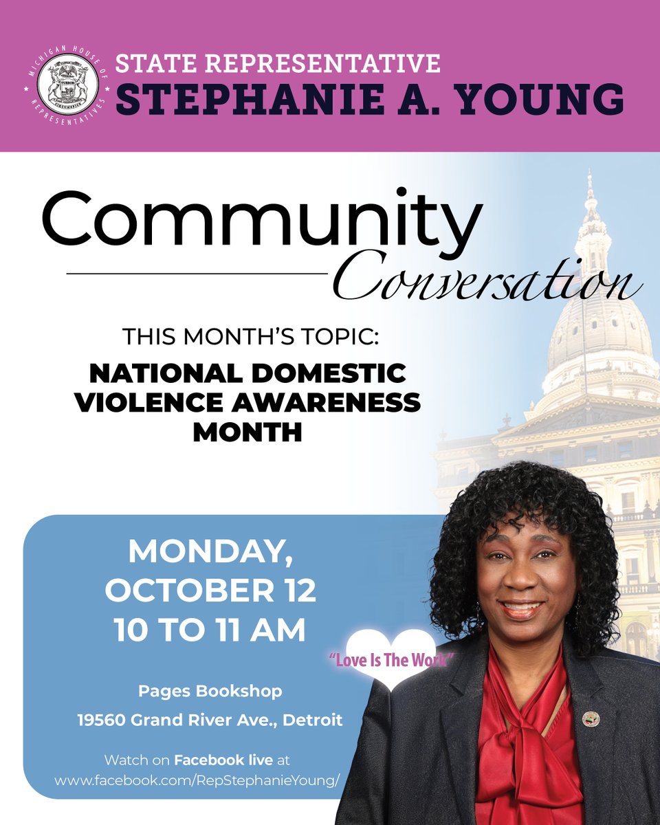 StateRepSteph's tweet photo. October is Domestic Violence Awareness Month. Join me for my October Community Conversation as we discuss ways we can support survivors, strengthen awareness, and help end relationship abuse.
📷 Monday, October 12
📷 10 a.m.
📷 Pages Bookshop, 19560 Grand River Ave., Detroit, MI https://t.co/dpGzJaGVIc