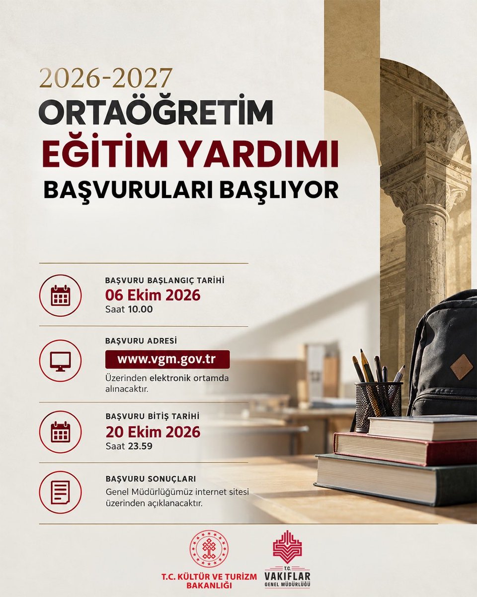 VakiflarGM's tweet photo. 2026-2027 eğitim yılı ortaöğrenim eğitim yardımımız için başvurular yarın saat 10.00’da başlıyor.

Örgün ve resmî ilkokul, ortaokul ve liselerde eğitim gören öğrencilerimiz başvurularını elektronik ortamda gerçekleştirebilecek.

🗓️ Başvuru tarihi: 6 Ekim 2026, 10.00 – 20 Ekim 2026, 23.59
🌐 Başvuru adresi: https://t.co/cJrEFvMszD