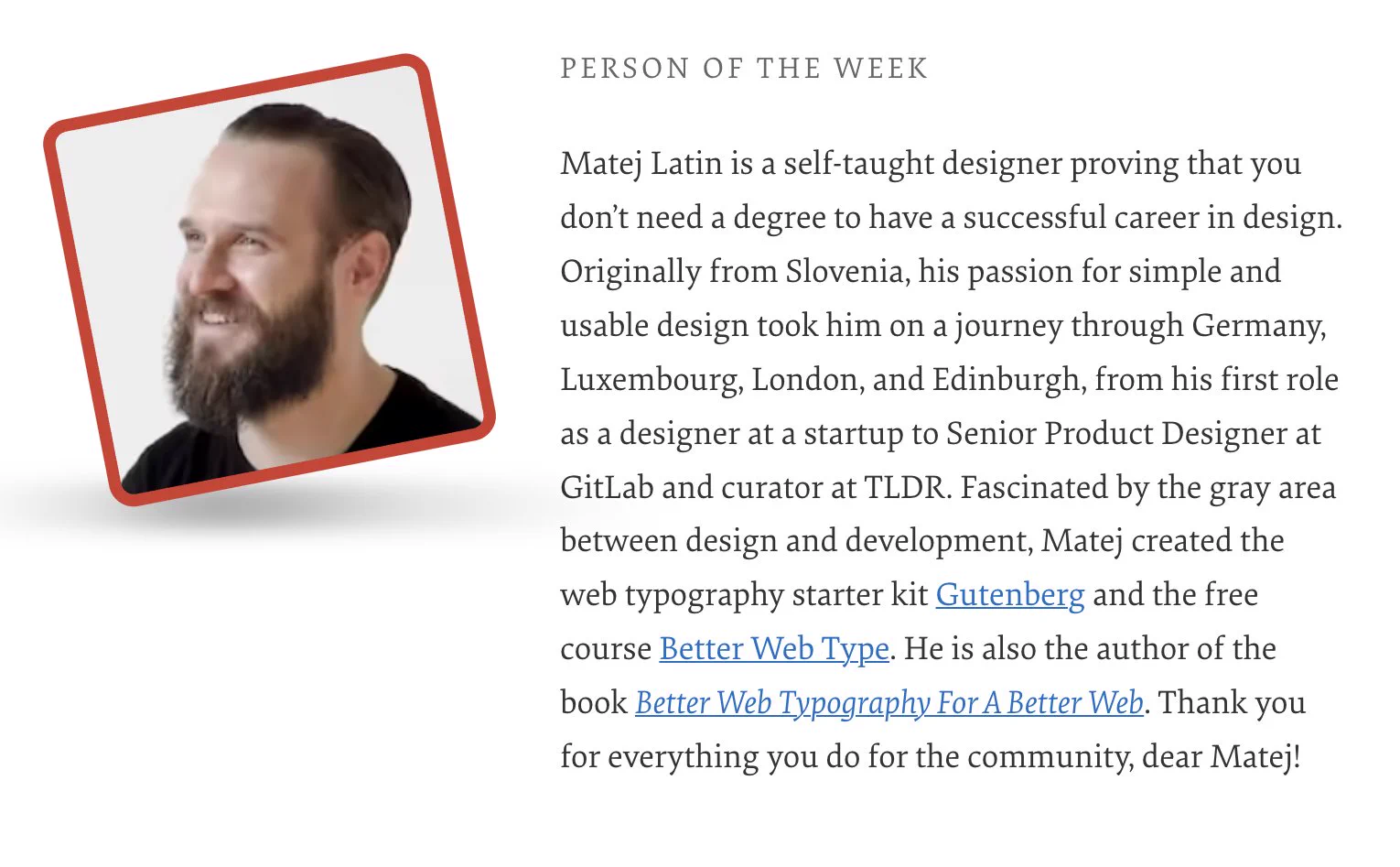 The Person of the Week is Matej Latin.