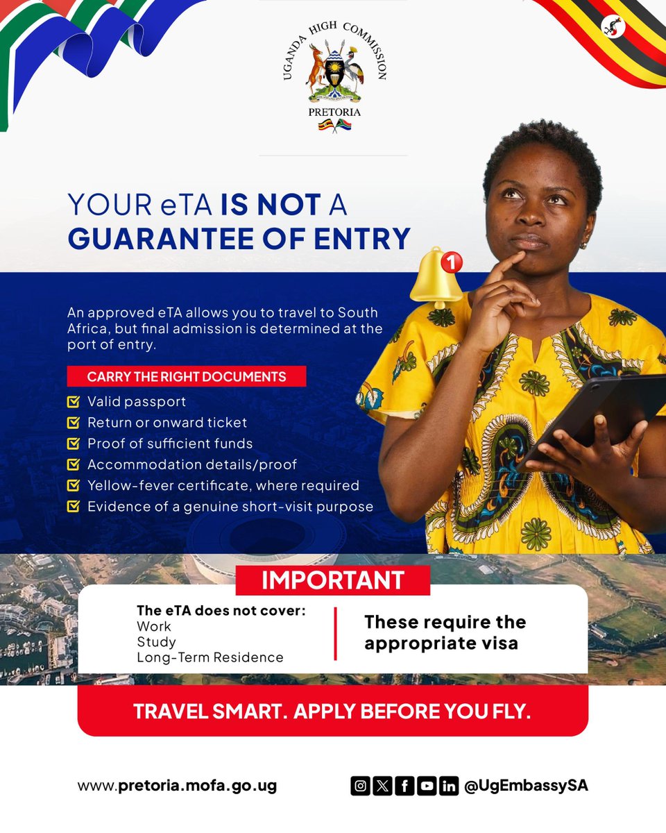 UgEmbassySA's tweet photo. The Government of South Africa announced the inclusion of holders of valid Ugandan passports in South Africa’s Electronic Travel Authorisation (eTA) system.

But what does this actually mean for Ugandans planning to travel to South Africa?

👉 You apply online before travelling.
👉 You do not need a VFS appointment for the eTA application.
👉 You must still meet all applicable immigration and entry requirements when you arrive.