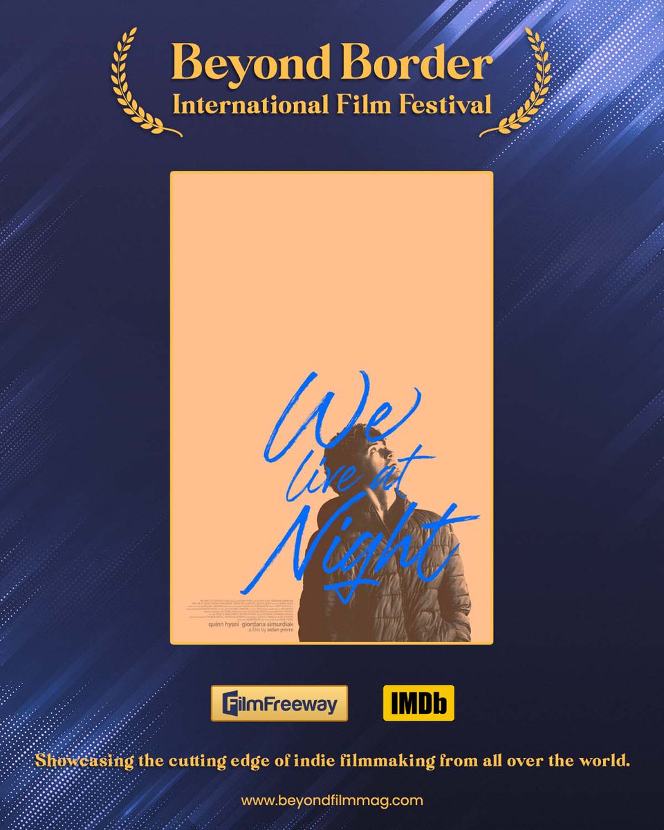 beyondborderiff's tweet photo. S23 official entry 🎬 - "We Live at Night" directed by Aidan Giacomo Pierre.

#bbiff https://t.co/4kEJxw6HNL