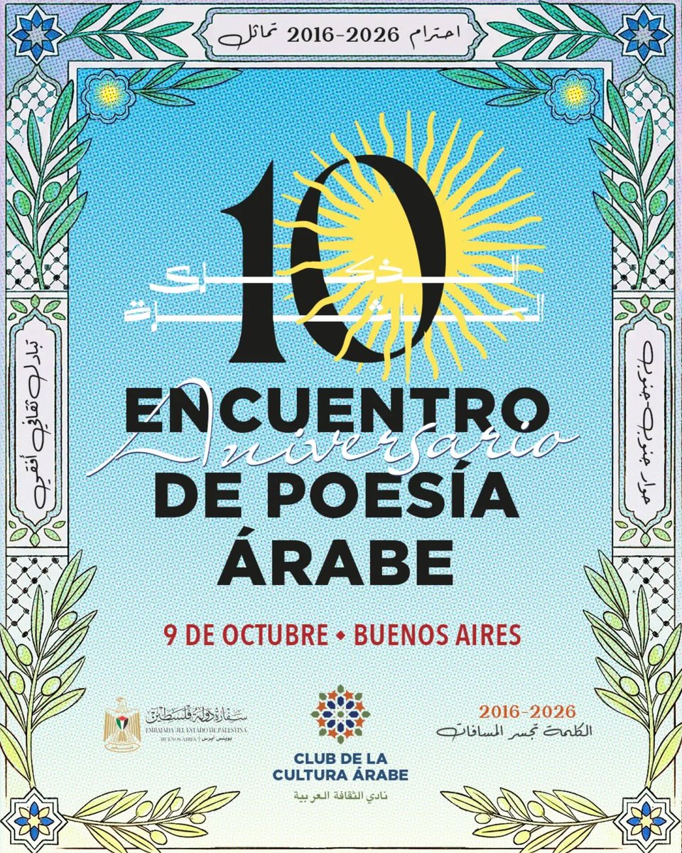 embpalestina's tweet photo. Encuentro de Poesía Árabe. Edición 10º Aniversario:📅 ¿Cuándo? Viernes 9 de Octubre / 18:00 hs 📷 ¿Dónde? Sede de la Embajada del Estado de Palestina (Buenos Aires) 📷https://t.co/CuqxUPnyFM https://t.co/OmEYPscKgb