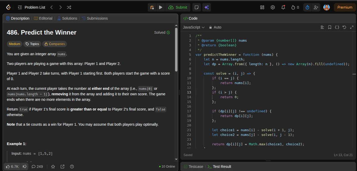 Zaryab_005's tweet photo. Day 304 of DSA

Solved 3 questions based on Game Strategy DP:

Divide And Subtract Game
Optimal Strategy For A Game
Predict The Winner

Slowly getting more comfortable with Game Theory &amp; Game Strategy DP.

#DSA #DynamicProgramming #GameTheory #Coding #LeetCode #100DaysOfCode https://t.co/6TNX6K4xgo