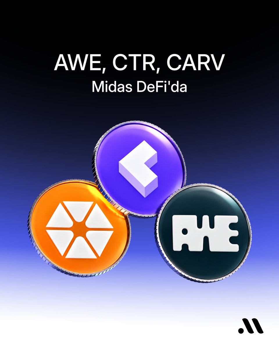 midaskripto's tweet photo. 3 yeni varlık: AWE, CTR, CARV Midas DeFi’da. https://t.co/M1mdmZg3yf
