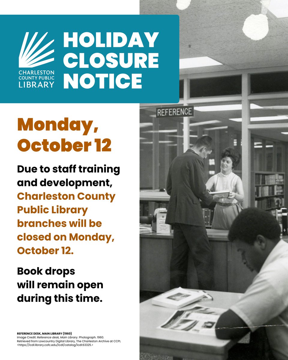ChasCoLibrary's tweet photo. CLOSURE NOTICE: Due to staff training and development, all CCPL branches will be closed on Monday, October 12. Book drops will remain open during this time. https://t.co/VPNBkty5dW