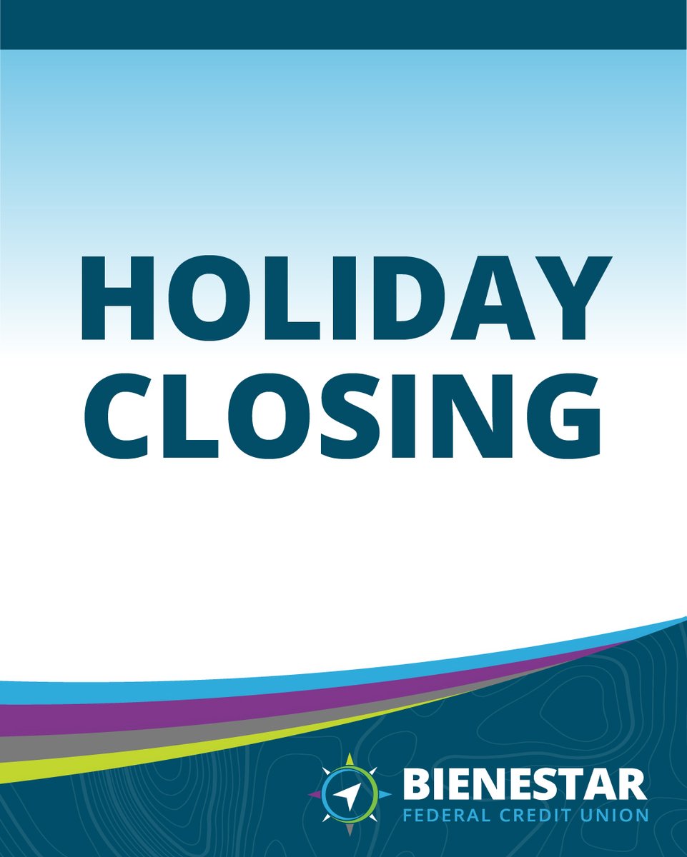 bienestarfcu's tweet photo. Bienestar FCU will be closed on Monday, October 12th,  in observance of Indigenous Peoples' Day. https://t.co/mDjdKU49tl