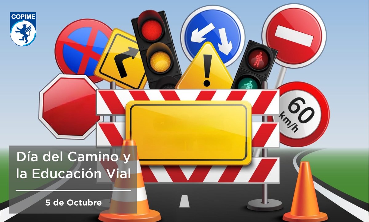 copimeorg's tweet photo. 05 de Octubre - Día del Camino y la Educación Vial https://t.co/6LEaM2SnEj