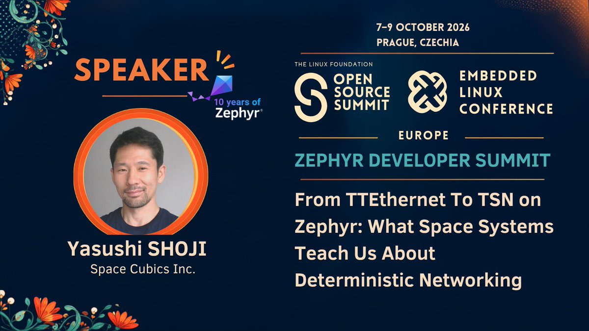 ZephyrIoT's tweet photo. Join Yasushi Shoji of Space Cubics at the Zephyr Developer Summit in Prague to explore what space systems teach us about TSN, why Zephyr needs native tools, and the design questions ahead. https://t.co/ue6czom3Sm https://t.co/cIA5xhKClJ