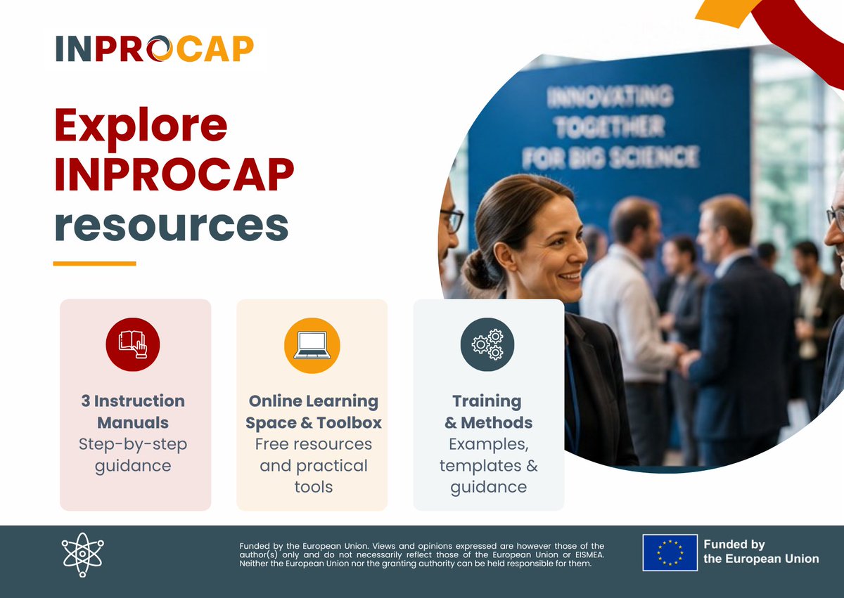 InprocapProject's tweet photo. How can #BigScience put #innovation_procurement into practice?
Join INPROCAP at #BSBF2026 to explore 3 Instruction #Manuals, a new Online Learning Space &amp; #Toolbox, and key lessons learned.
📅 27 Oct | Maastricht
🔗https://t.co/b6xKFRlt5b https://t.co/H4tCm7PedZ
