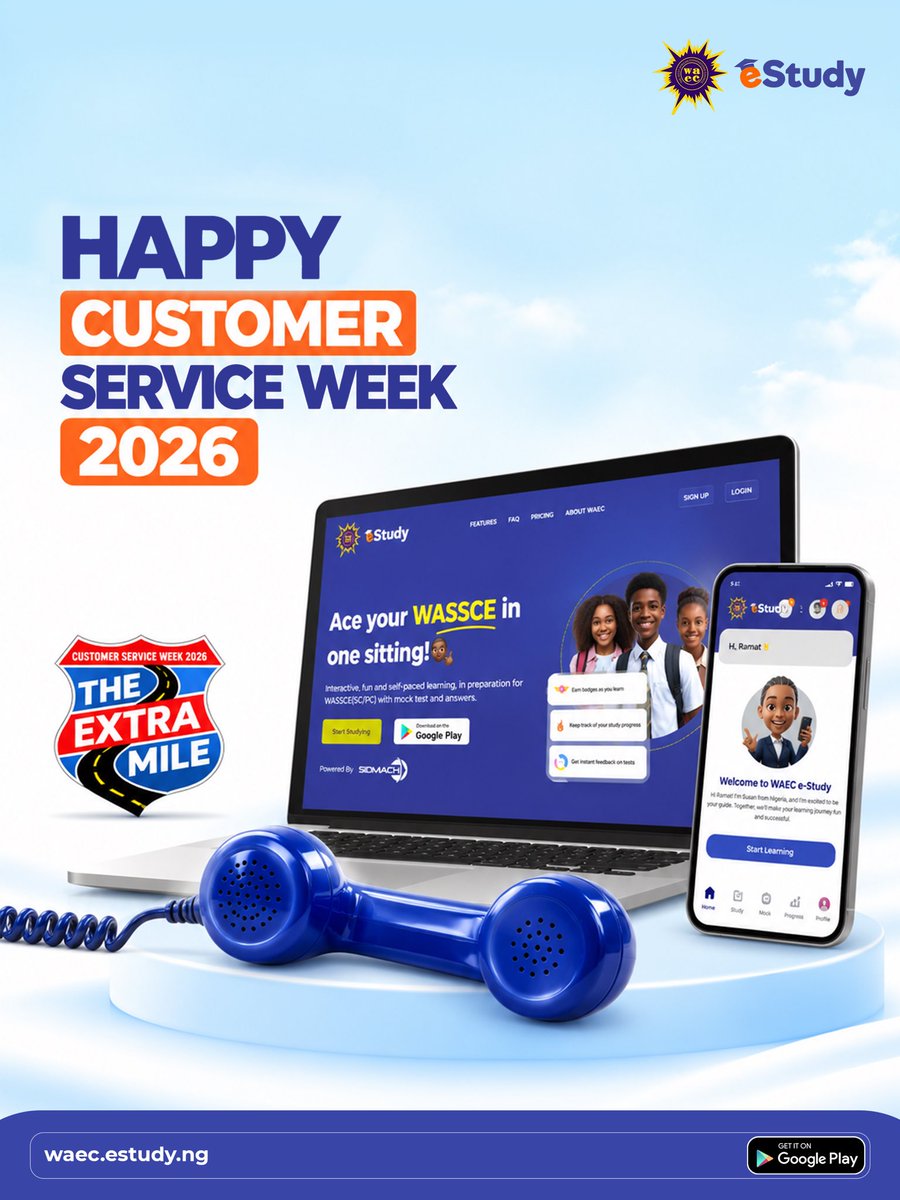 eStudy_ng's tweet photo. Happy Customer Service Week!

Going the extra mile means giving every learner the tools and support they need to prepare with confidence.

This week, we celebrate our learners, parents, teachers, and everyone who trusts WAEC eStudy to support their learning journey.

#CSW2026 https://t.co/pBpPKh61Uj