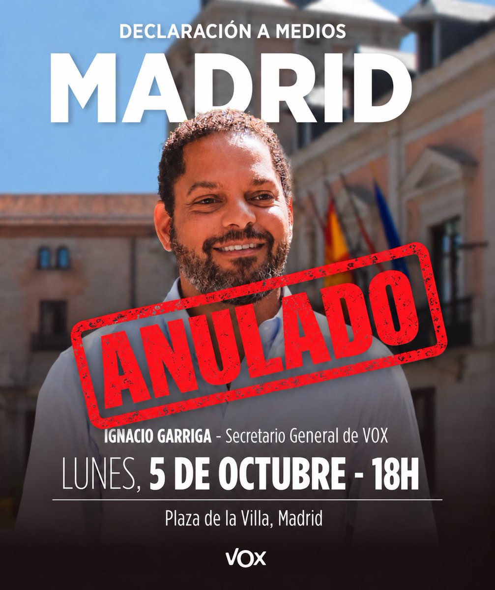 vox_es's tweet photo. 🔴 URGENTE | Suspendida la declaración a medios de @Igarrigavaz esta tarde en Madrid. https://t.co/CO4UNFyMiy