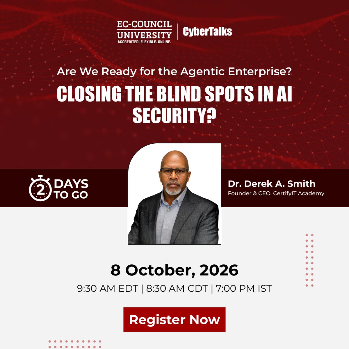 EC_Council_Univ's tweet photo. 2 Days Left!
Are your security controls ready for autonomous AI agents?
Join Dr. Derek A. Smith on October 8 to explore AI security blind spots, agent risks, governance, monitoring, and human oversight.
Register now:
https://t.co/rsC5wflcNT
#ECCU #AgenticAI #AISecurity https://t.co/7M0sBzBEr4
