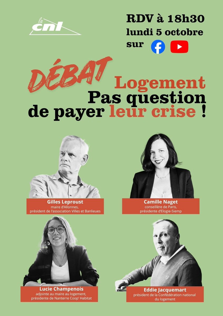 La_CNL's tweet photo. Aujourd'hui lundi 5 octobre la CNL organise la Journée nationale de l'habitant ( JNDE).
À 18h30, suivez le grand débat "Logement: Pas question de payer leur crise" Avec @EddieJacquemart
@cnaget @LuluChampenois @GillesLeproust
#APL #Stopexpulsion #geldesloyers
Ensemble on gagne! https://t.co/hZaADo546Z