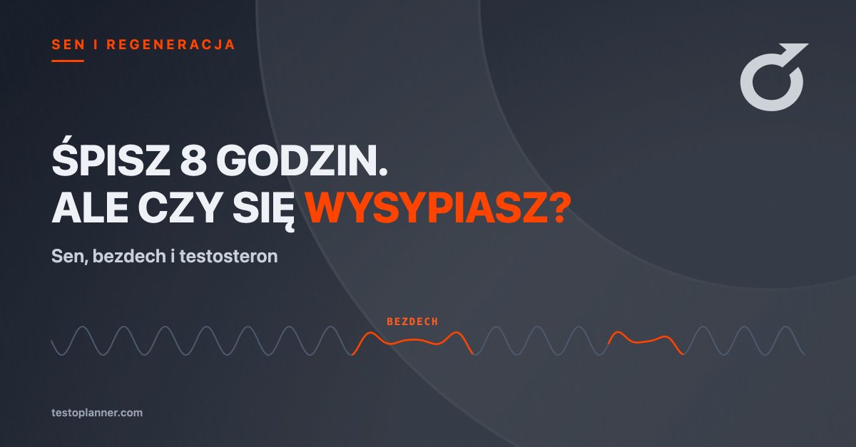 testoplanner's tweet photo. Możesz przespać 8 godzin i nadal się nie wysypiać.

Bezdech senny często współistnieje z otyłością, zaburzeniami metabolicznymi i niższym testosteronem.

Sen też jest częścią diagnostyki.

https://t.co/8EebcaxmZM

#Testosteron #Sen https://t.co/IaMm1fDFTC