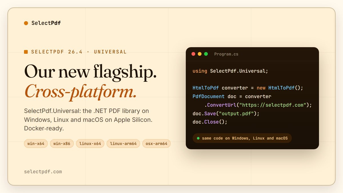 selectpdf's tweet photo. SelectPdf 26.4 is out, with SelectPdf.Universal: our new flagship .NET PDF library.

Windows, Linux (x64 + ARM64) and macOS on Apple Silicon. Docker with nothing to apt-get. PDF/A-4, PDF/UA-2 and Word to PDF.

#dotnet #csharp

https://t.co/2uq9yerzhp https://t.co/4mHU3kqy2U