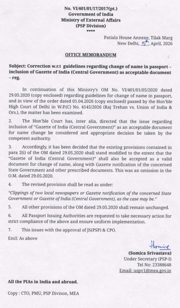 h_pongilath's tweet photo. Govt of India - Ministry of External Affairs (PSP Divn - #Passport Seva Programme) - OM (15th April 2026) - Correction w.r.t guidelines regarding "Change of Name" in Passport - Inclusion of Gazette of India (Central Govt) as acceptable document - 
#changeofnameinpassport https://t.co/21feAIHQY4