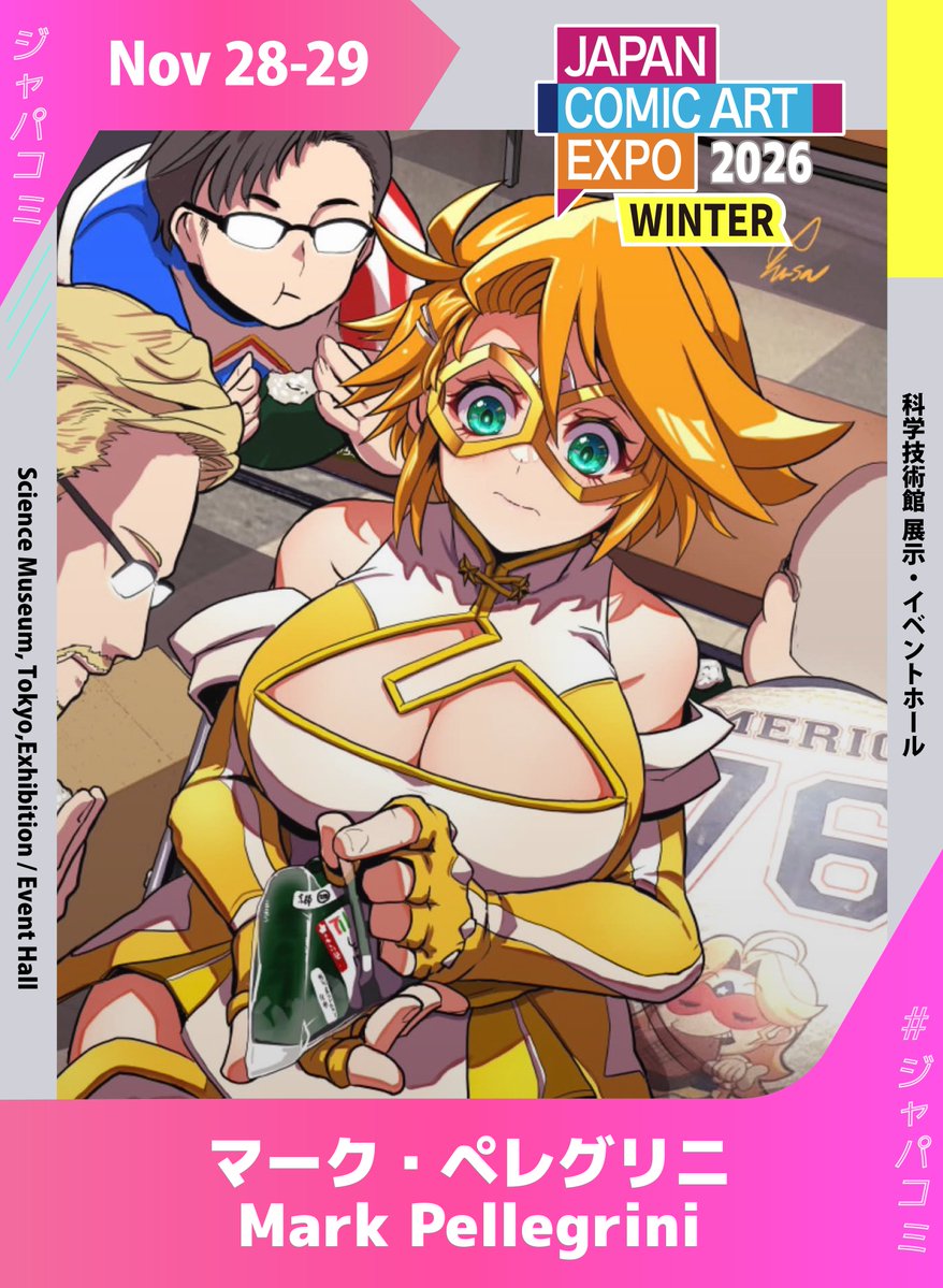braveandboldart's tweet photo. 【お知らせ】

話題のインディペンデント・コミックシリーズ
『仮面アメリカ』のクリエイティブチーム
ティモシー・リム先生（作画）とマーク・ペレグリニ先生（脚本）が帰ってきます❗️

先生に会える！
『Japan Comic Art Expo 2026 WINTER 』は
11月28日(土)、11月29日(日)の2DAYS
科学技術館にて開催‼️

みんなで来てね！

#ジャパコミ
