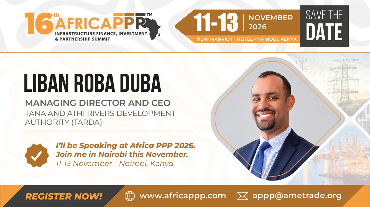 TardaKE's tweet photo. 🌍TARDA AT THE 16TH AFRICA PPP SUMMIT
1: @TardaKE's M.D. Mr. @Roba_Liban_Duba
will participate in the 16th Africa PPP Infrastructure, Finance, Investment & Partnerships Summit, taking place on 11–13 November 2026 at the JW Marriott Hotel Nairobi. #APPP #InfrastructureFinance https://t.co/gWwg0v9RNu