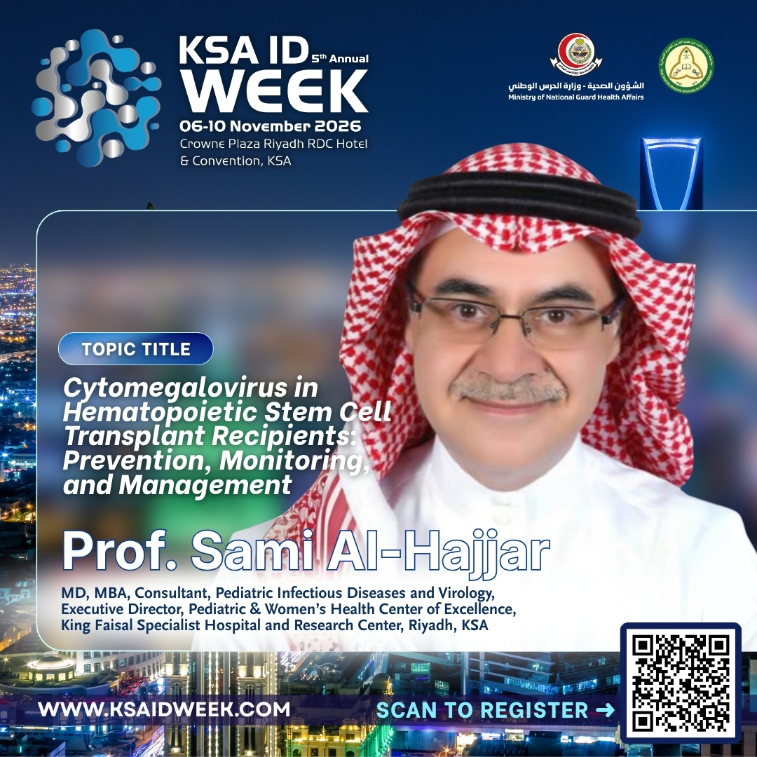 IDprofs's tweet photo. We are please to welcome PROF. SAMI AL-HAJJAR to KSA ID Week 2026. 📢

Learn from the expert - register today!
📅 6-10 November 2026 | 📍 Crowne Plaza RDC, KSA
🌐 https://t.co/lE7NvY6ltJ

#KSAIDWeek2026 #InfectiousDiseases #MedicalEducation #Healthcare #Riyadh #SaudiArabia https://t.co/2eoBbjfQCA