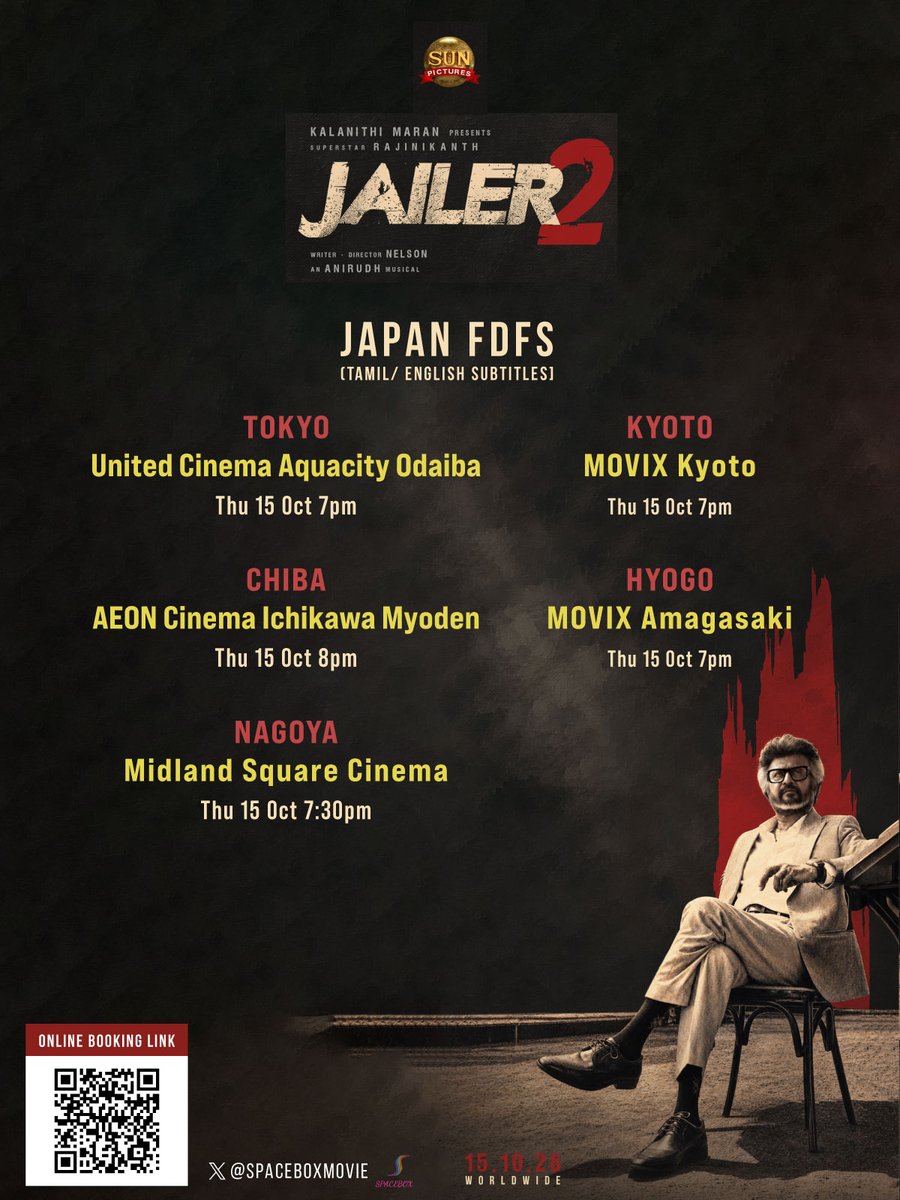 spaceboxmovie's tweet photo. #Jailer2 (Tamil/ English Subtitles)
FDFS in Japan 🇯🇵
Online booking is open!

悪いラジニ様が再びやってくる❤️‍🔥
『Jailer 2』（タミル語版・英語字幕／日本語字幕なし）
世界公開日同日開催、日本最速上映の予約を開始しました！

▼Book tickets
https://t.co/3xXq9uii1S https://t.co/vZYzasKYnB