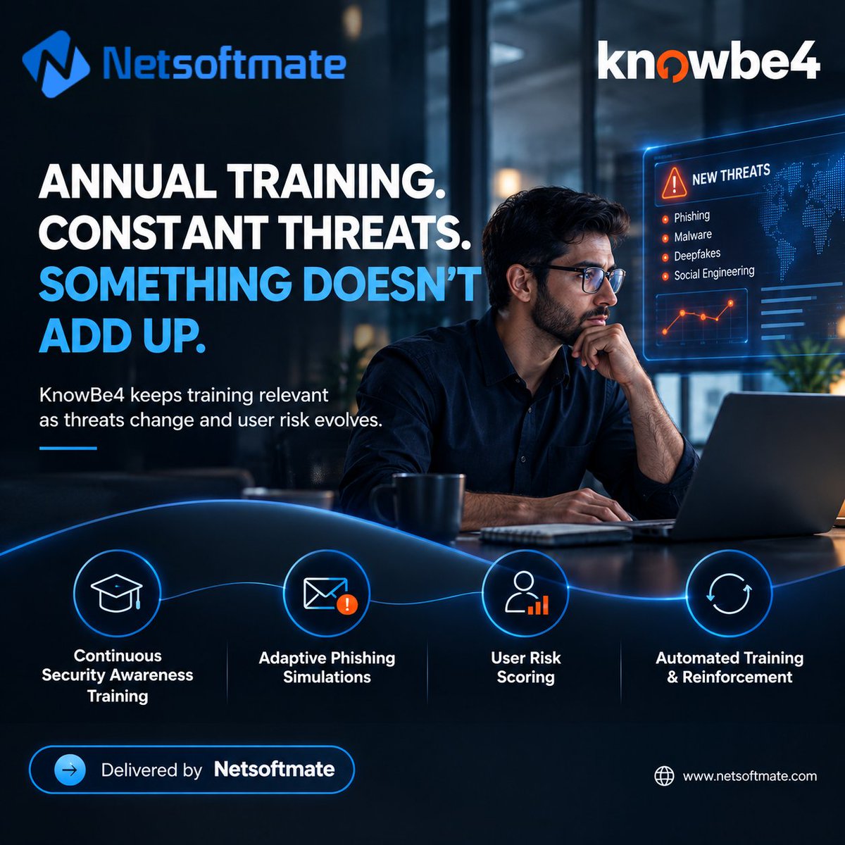 Netsoftmate's tweet photo. Annual training isn’t enough when threats keep evolving.

@Netsoftmate  &amp; @KnowBe4  build continuous security awareness with phishing simulations, user risk scoring &amp; ongoing reinforcement.

🌐 https://t.co/IN8RNFZr8Z

#Netsoftmate #KnowBe4 #Cybersecurity #SecurityAwareness https://t.co/ONL2fcdxVi