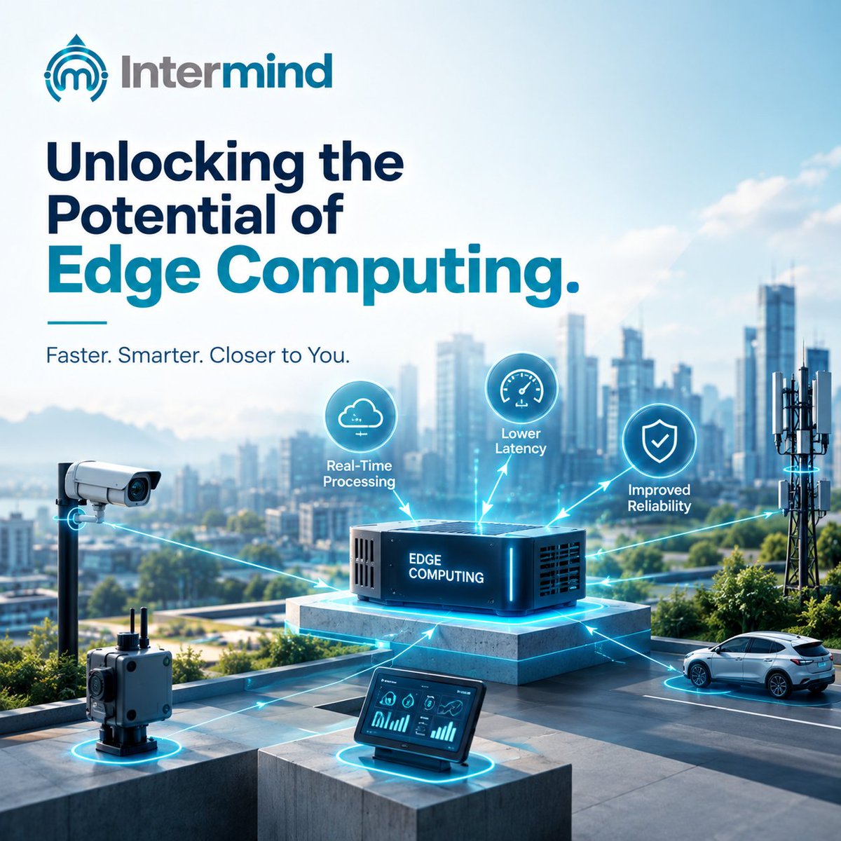 intermindsol's tweet photo. Unlocking the potential of edge computing. 📡

Faster. Smarter. Closer to you.

Real-time processing, lower latency &amp; improved reliability — the new frontier in technology.

🔗 https://t.co/xscM5CWwZ9

#Intermind #EdgeComputing #IoT #TechInnovation https://t.co/J81A6EgLtX