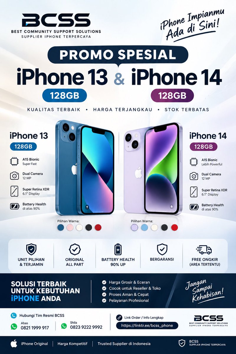 bcss_phone's tweet photo. 📱 IPHONE 13 128GB &amp; IPHONE 14 128GB

READY STOCK — SIAP KIRIM

✨ Ex-Inter | Kondisi Mulus | Unit Pilihan
🔋 Battery Health sesuai kondisi unit
🔧 Part original*
✅ QC maksimal
🛡️ Garansi BCSS*
💰 Harga Grosir &amp; Harga Terbaik

Cocok untuk:
Reseller • Dropshipper • Pedagang https://t.co/3T7gc2zg3D