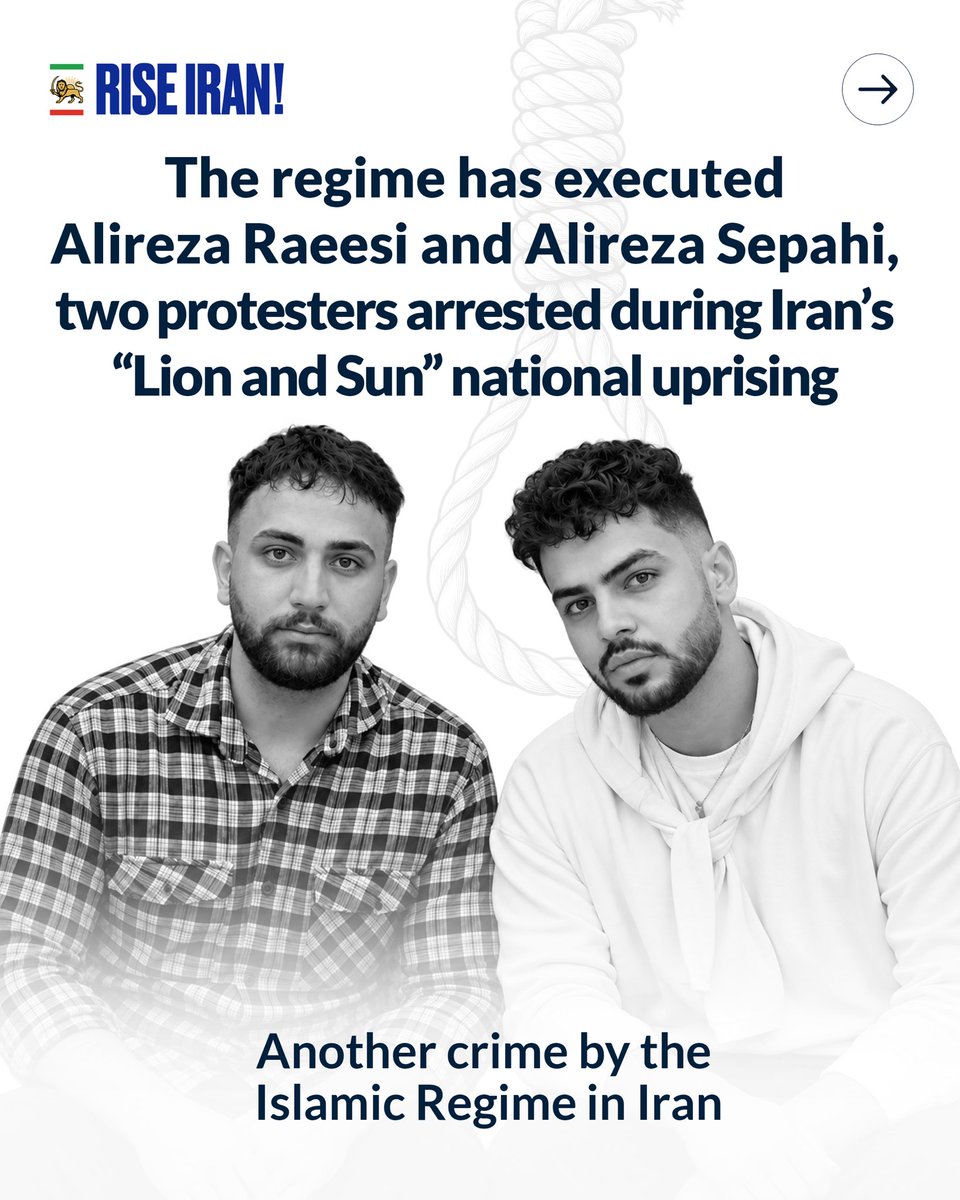 PahlaviComms's tweet photo. The Islamic Republic has executed Alireza Raeesi and Alireza Sepahi, two protesters arrested during Iran’s Lion and Sun national uprising.

Facing execution, Alireza Sepahi married fellow prisoner Mahshad Kashani, who was sentenced to five years in prison. A heart attack delayed his execution in July, but the regime remained determined to kill him.

"These state killings will not go unanswered. We will pursue accountability through fair trials for everyone responsible, from the officials who ordered them and the judges who issued the sentences to those who carried them out."

Established by Prince Reza Pahlavi and chaired by Nobel Peace Prize laureate Shirin Ebadi, Iran’s committee drafting transitional justice regulations is preparing the legal framework for prosecuting the regime’s crimes. Its warning is clear:

“Every execution adds to your criminal responsibility. Do not expect these crimes to be forgotten, or count on impunity or forgiveness.”

#LastBreath