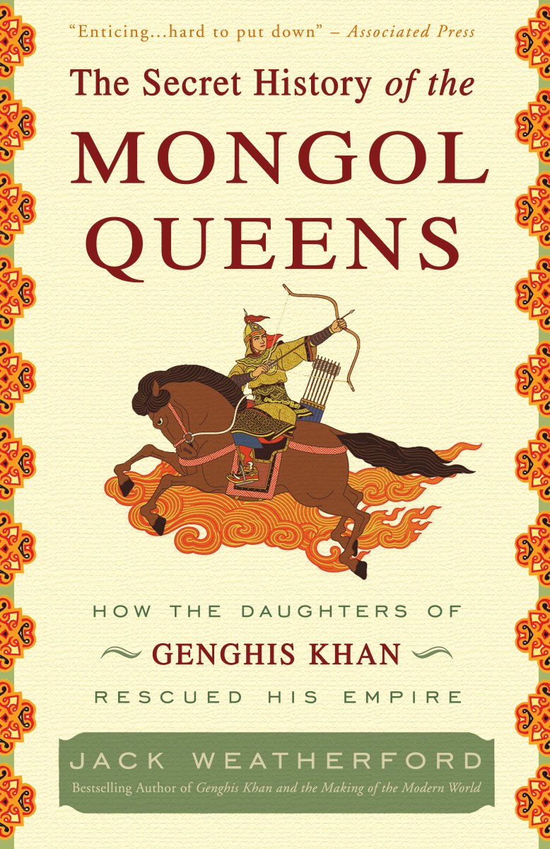 BookNoteApp's tweet photo. books to understand the mongol empire:

1) The Secret History of the Mongol Queens by Jack Weatherford

( genghis khan's daughters as rulers ) https://t.co/tYOTTX6bX1