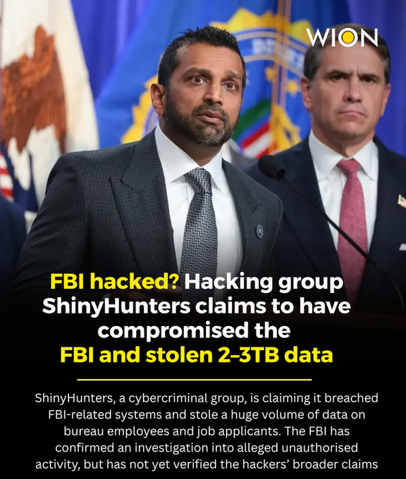 A news graphic from WION featuring two men in suits, with text reading 'FBI hacked? Hacking group ShinyHunters claims to have compromised the FBI and stolen 2-3TB data.'