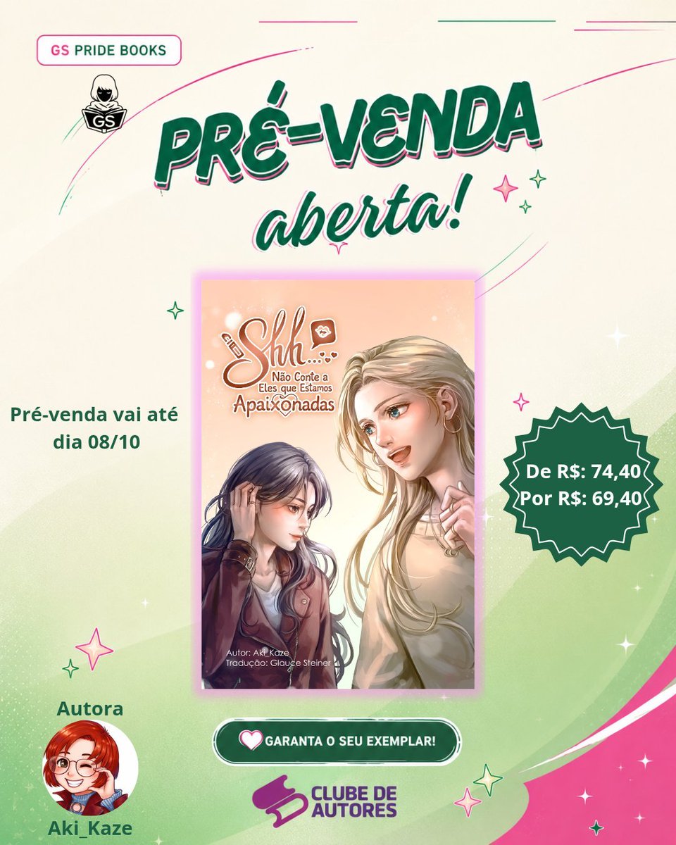 GSPrideBooks's tweet photo. 🚨 ÚLTIMOS DIAS DE PRÉ-VENDA! 🚨

A pré-venda de Shh... Não Conte a Eles que Estamos Apaixonadas está chegando ao fim! 

Se você ainda não garantiu o seu exemplar, essa é a hora! 👀✨

📚 De R$ 74,40 por apenas R$ 69,40 na pré-venda.
⏰ Último dia: 08/10
https://t.co/WZ0J74Hbc3 https://t.co/UiFGU47YJW