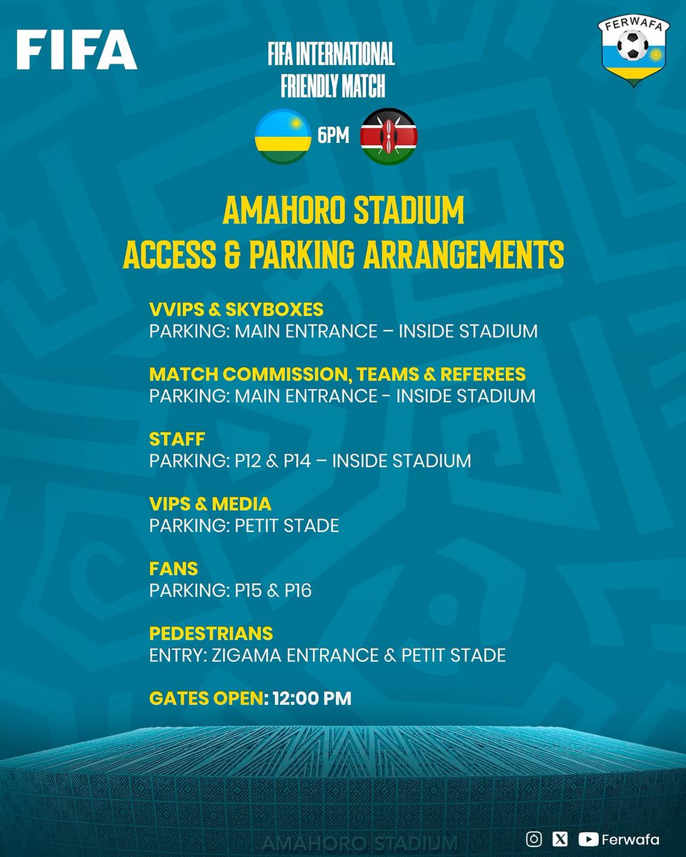 RwandaSport2day's tweet photo. 🚨 MATCHDAY 🚨

🇷🇼 RWANDA vs KENYA 🇰🇪
FIFA International Friendly

🚨 2/2 — Access &amp; Parking Arrangements

📍 Amahoro Stadium
🕕 18:00 https://t.co/YVTYAmk03H