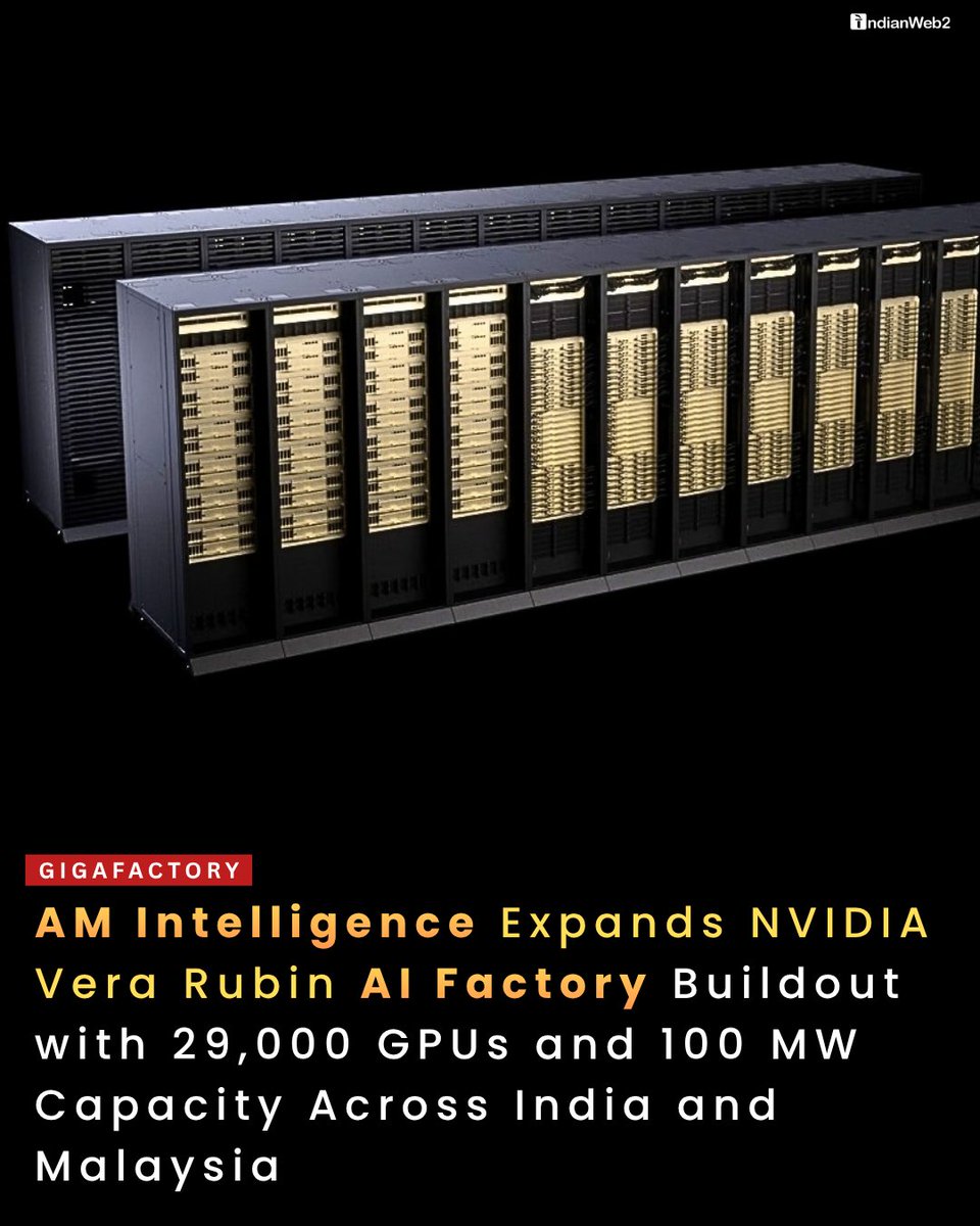 indianweb2's tweet photo. #AMIntelligence expands #NVIDIA Vera Rubin AI factories in India and #Malaysia with 29,000 GPUs, 100MW capacity, driving global AI infrastructure growth.
𝗠𝗼𝗿𝗲» https://t.co/3f4KenbRaN
#semiconductor #gigafactory #manufacturing #makeinindia #AIFactory https://t.co/RtuqN26O4E