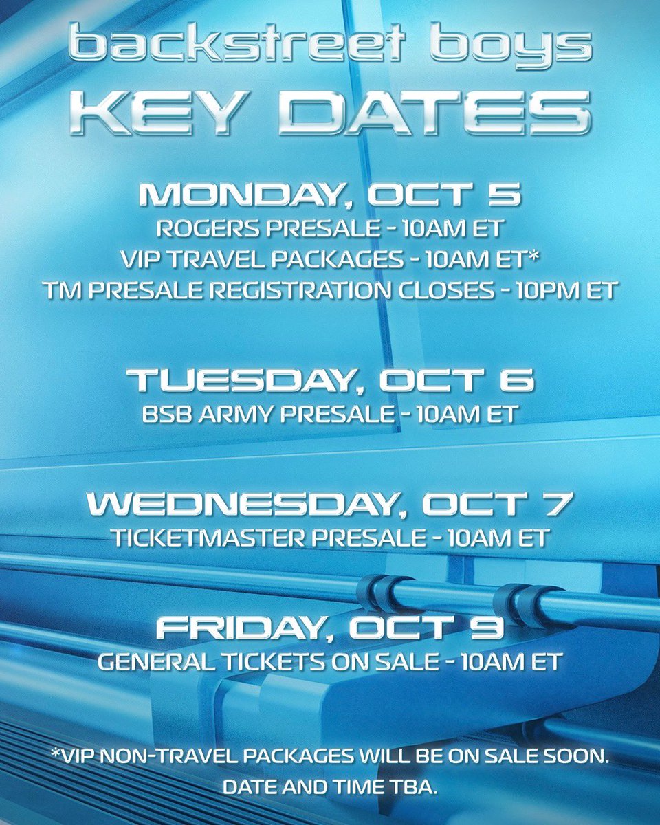 backstreetboys's tweet photo. Alright guys, ticket sales for “Into the Millennium - HOMECOMING: Live in Canada” start today and run all week. Here is your guide to on sale times for ticket sales and VIP Travel packages.* 🇨🇦

Visit https://t.co/kmv9Cjc0oA for all the deets!

* Note that VIP Non-Travel Packages will be on sale soon. Date and time TBA.