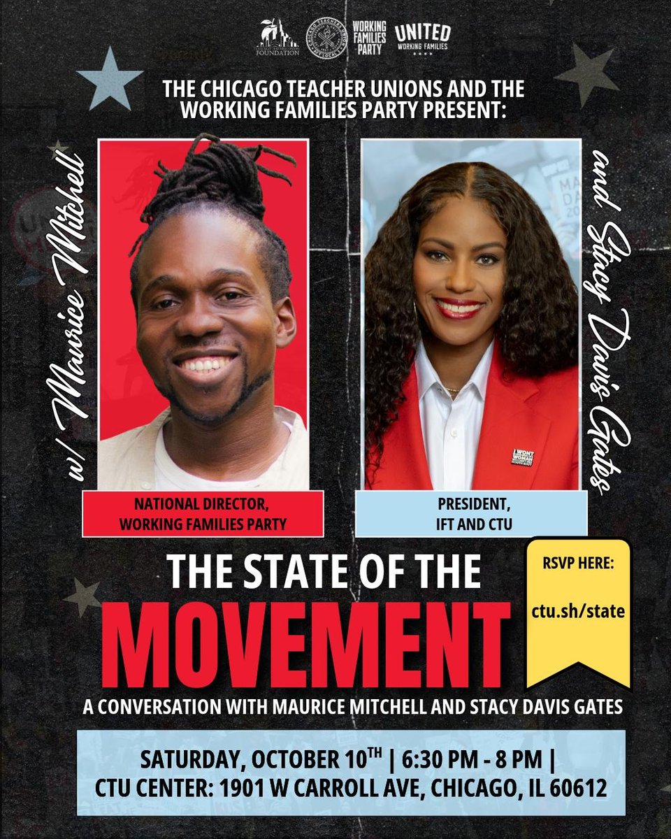 CTULocal1's tweet photo. Join the Chicago Teachers Union and the Working Families Party for a conversation with Maurice Mitchell, National Director of the Working Families Party, and Stacy Davis Gates, President of the IFT and CTU.

Where do we stand, and where do we go from here? Come be part of the conversation. RSVP: https://t.co/A9rN8aD7HP